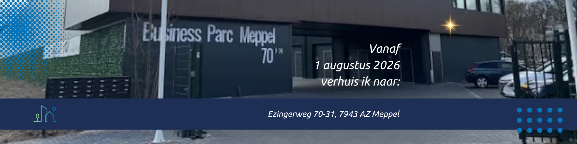 Een nieuwe locatie, dezelfde aanpak